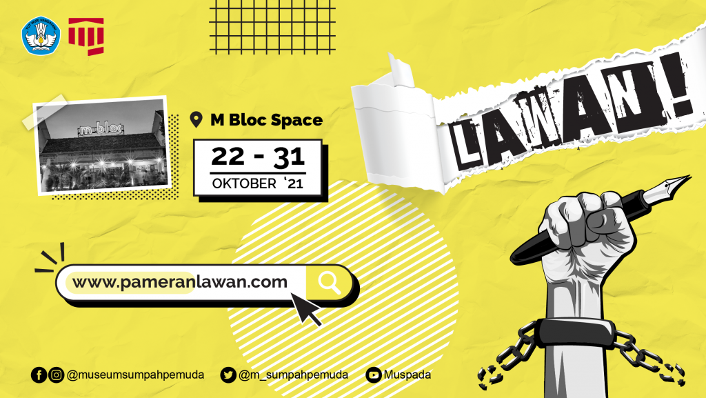Pameran “ LAWAN!”