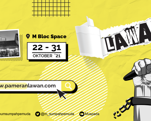 Pameran “ LAWAN!”
